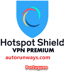 Hotspot Shield Crackeado 2019 12.2.1 + Key Gratis Download PT-BR 2023